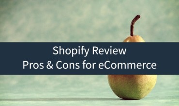 Why Shopify is the Only Ecommerce Platform You Need